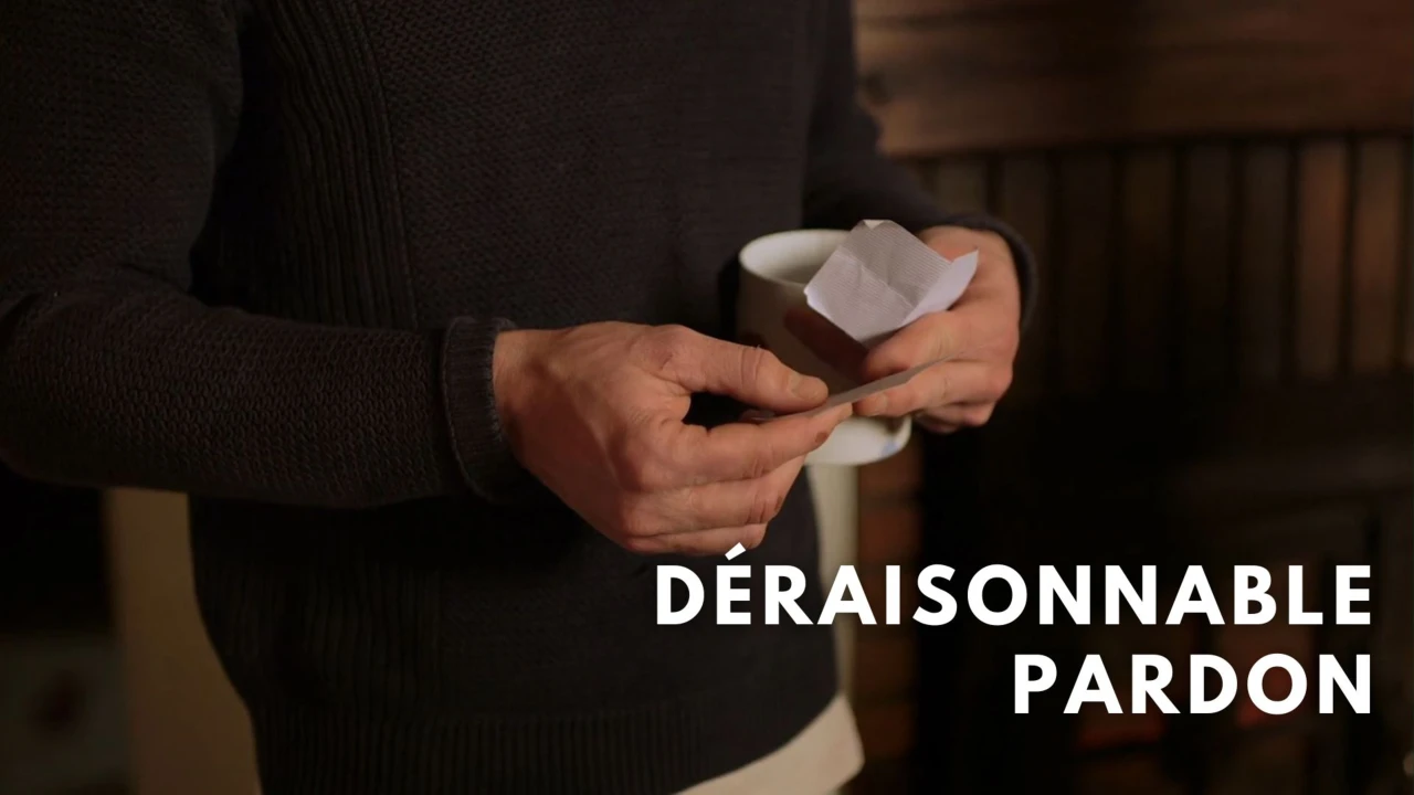 Déraisonnable pardon