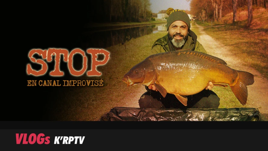 VLOG - Stop en canal improvisé