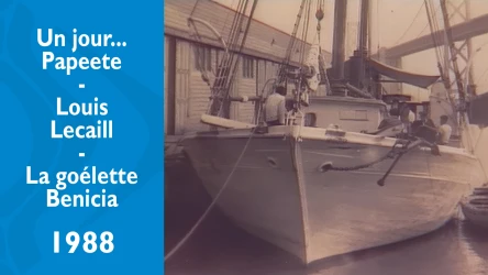 Un jour... La goélette Benicia - Louis Lecaill