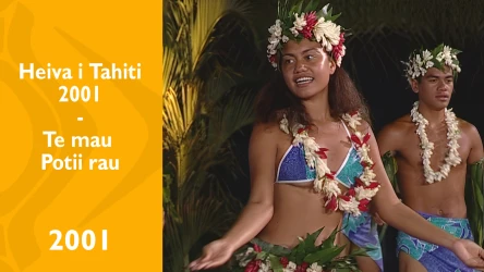 Heiva i Tahiti 2001 - Te Mau Potii Rau