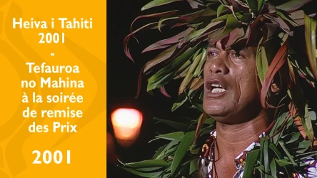Heiva i Tahiti 2001 - Remise des prix - Tefauroa no Mahina