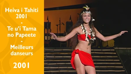 Heiva i Tahiti 2001 - Te U'i Tama no Papeete - Meilleurs danseurs