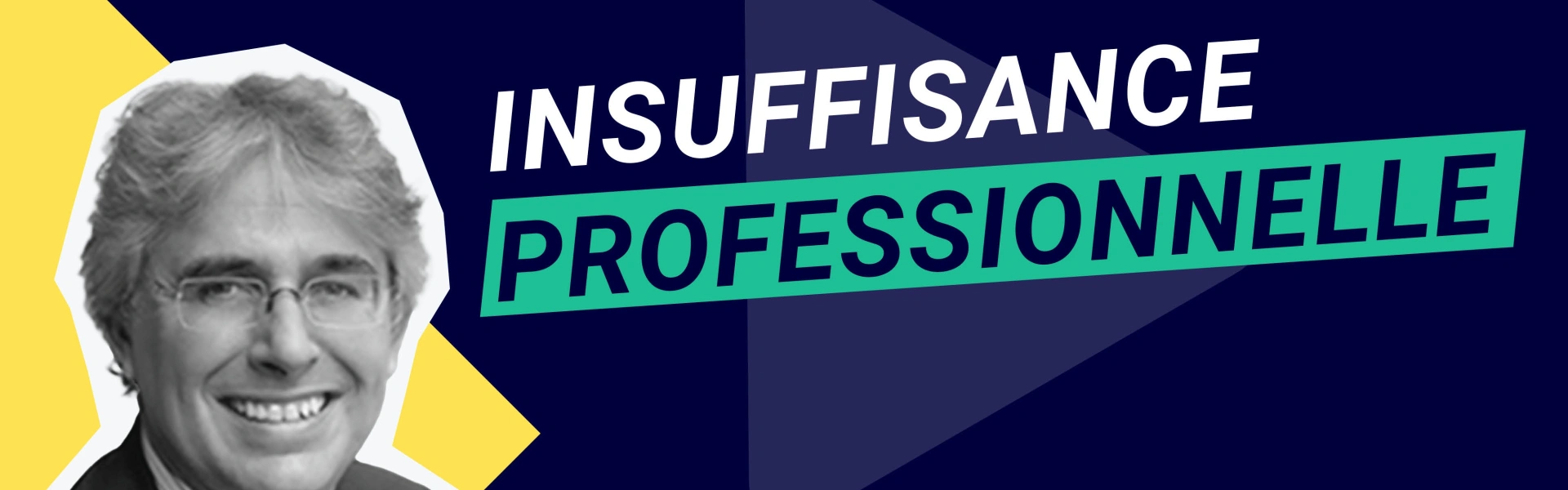 Insuffisance professionnelle