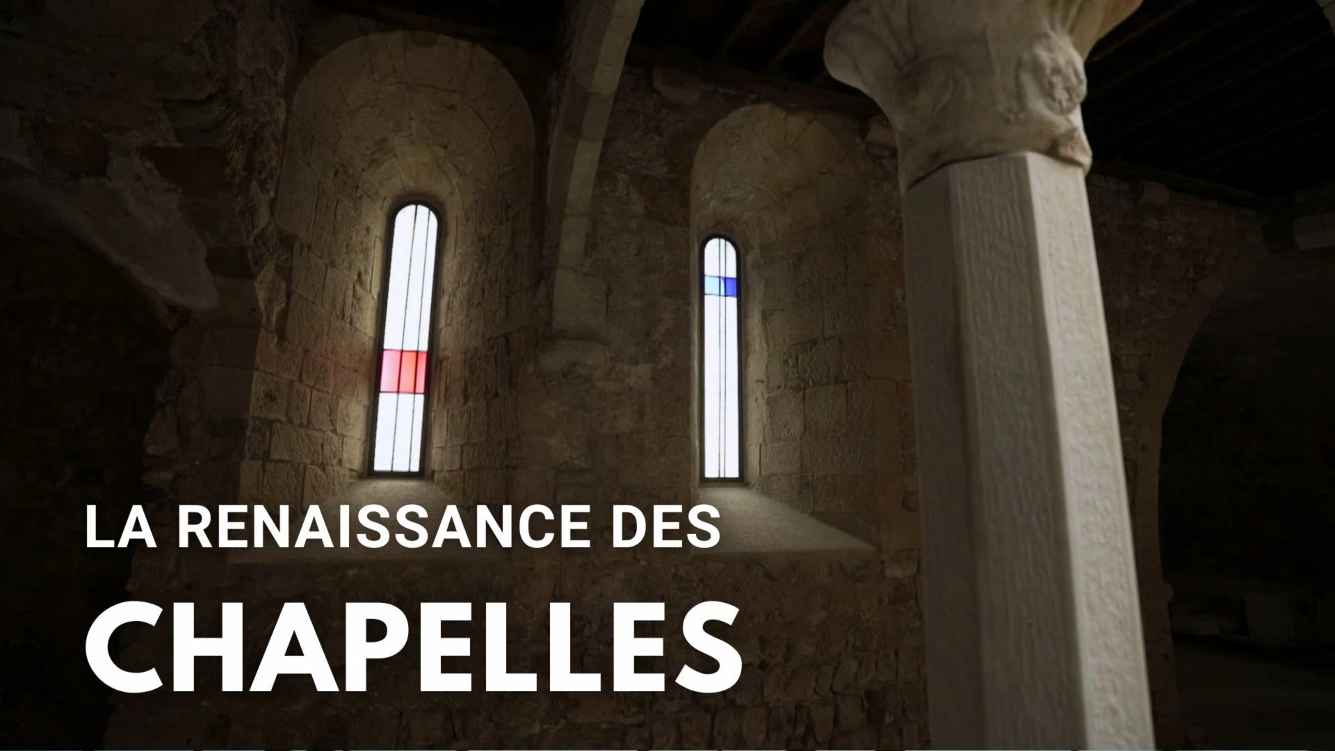 La renaissance des chapelles