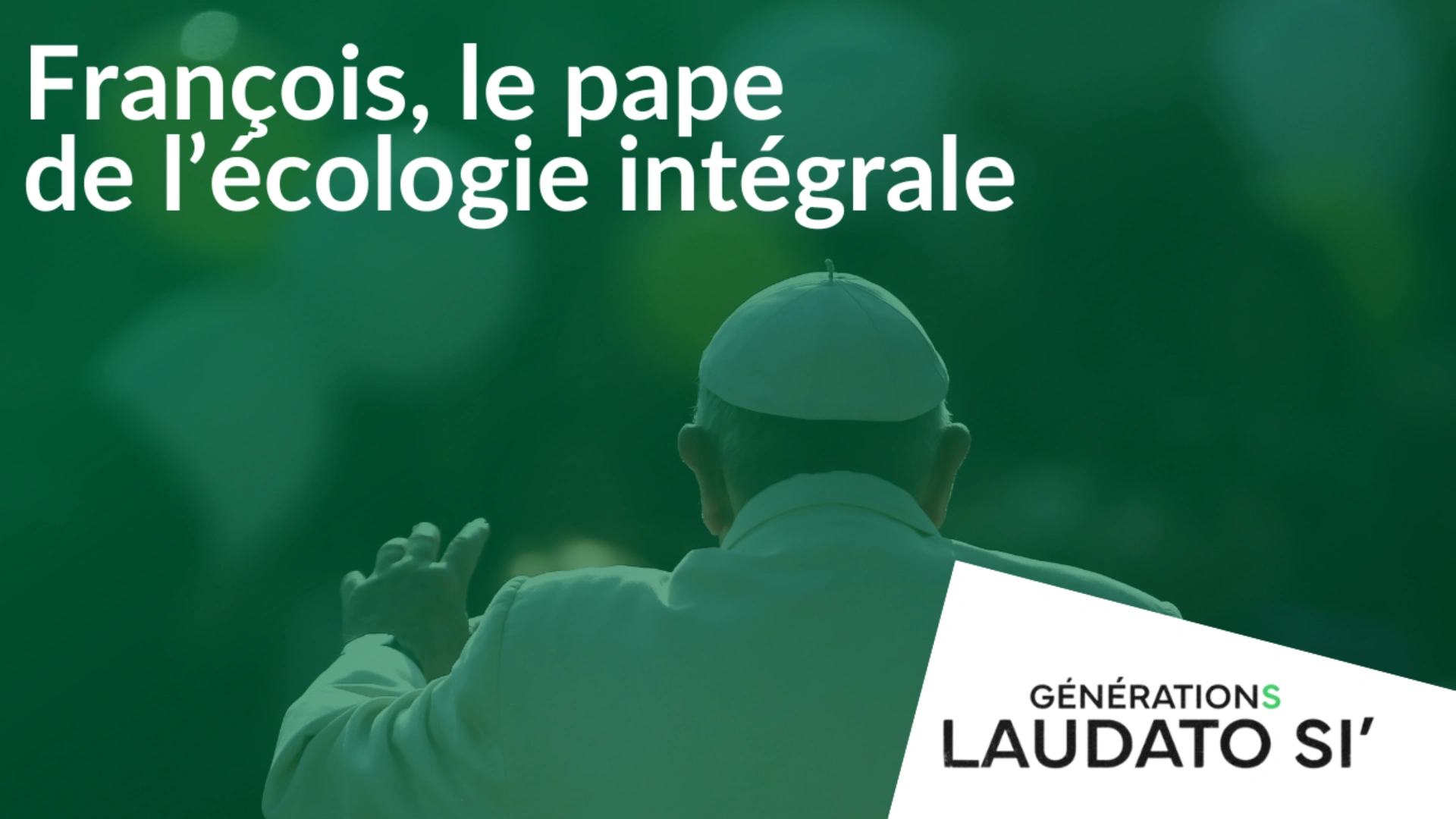 François, le pape de l'écologie intégrale