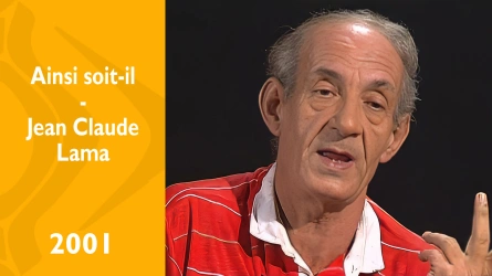 Ainsi soit-il - Jean-Claude Lama