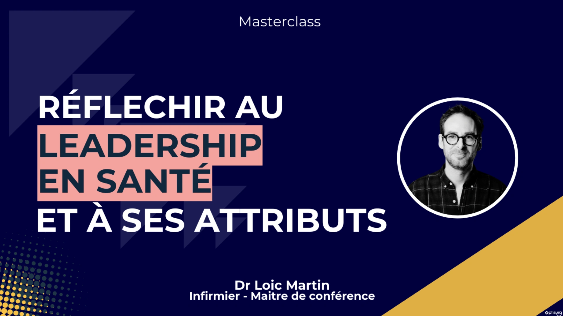 Réflechir au leadership en santé et à ses attributs