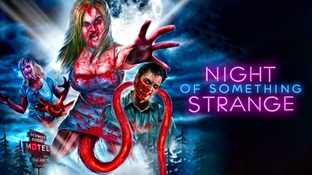 Night of Something Strange