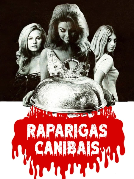 Raparigas Canibais