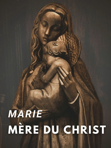 Marie, Mère du Christ