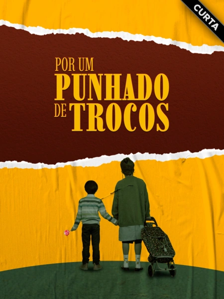 Por um Punhado de Trocos
