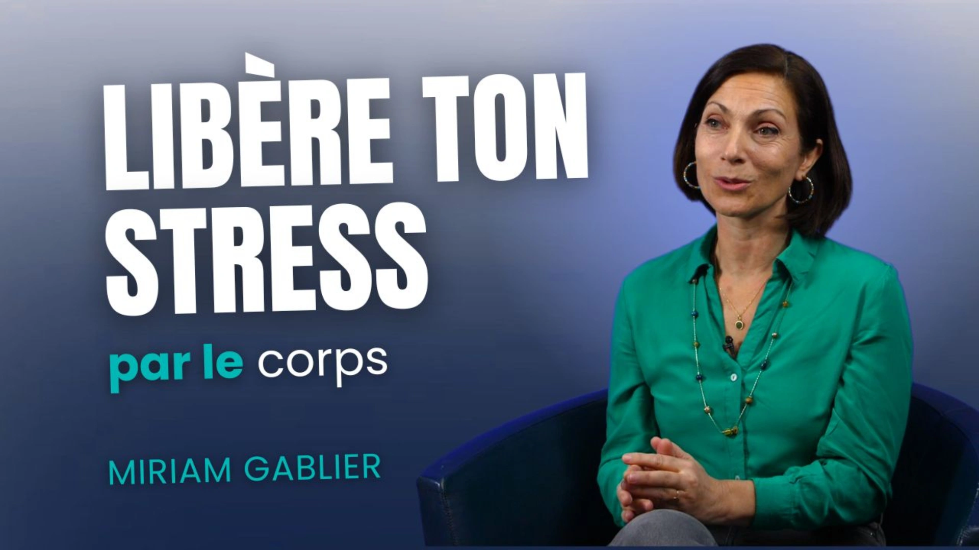 Libère ton stress par le corps