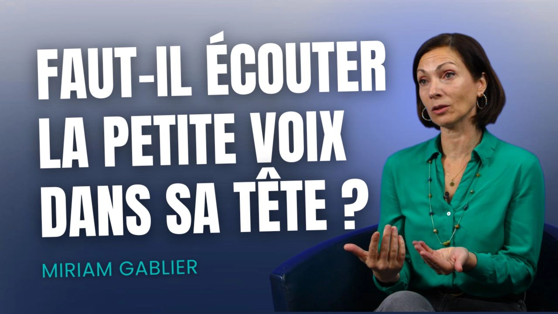 Faut-il écouter la petite voix dans sa tête ?