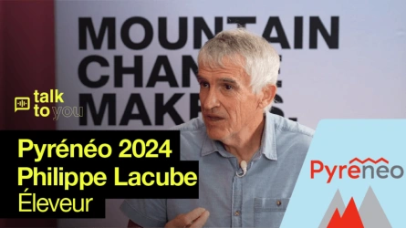 Spécial Pyrénéo 2024 #1 : l'avenir des Pyrénées sous l'œil agricole