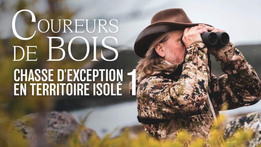 Coureurs de bois : Casse d'exception en territoire isolé - Épisode 1