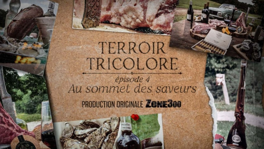 Terroir Tricolore : Au sommet des saveurs (épisode 4)