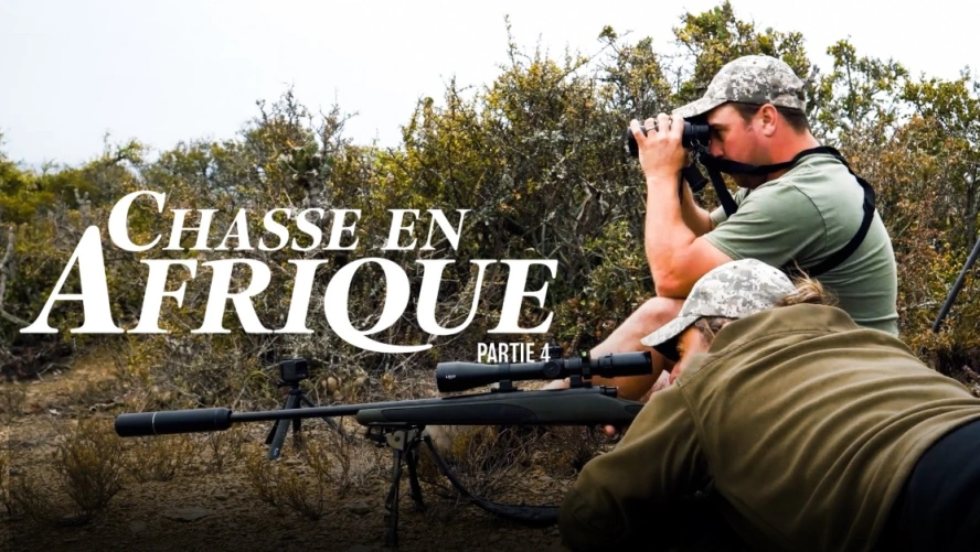 Chasse en Afrique partie 4