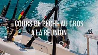 Cours de pêche au gros à la Réunion