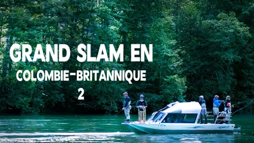 Grand Slam en Colombie-Britannique partie 2