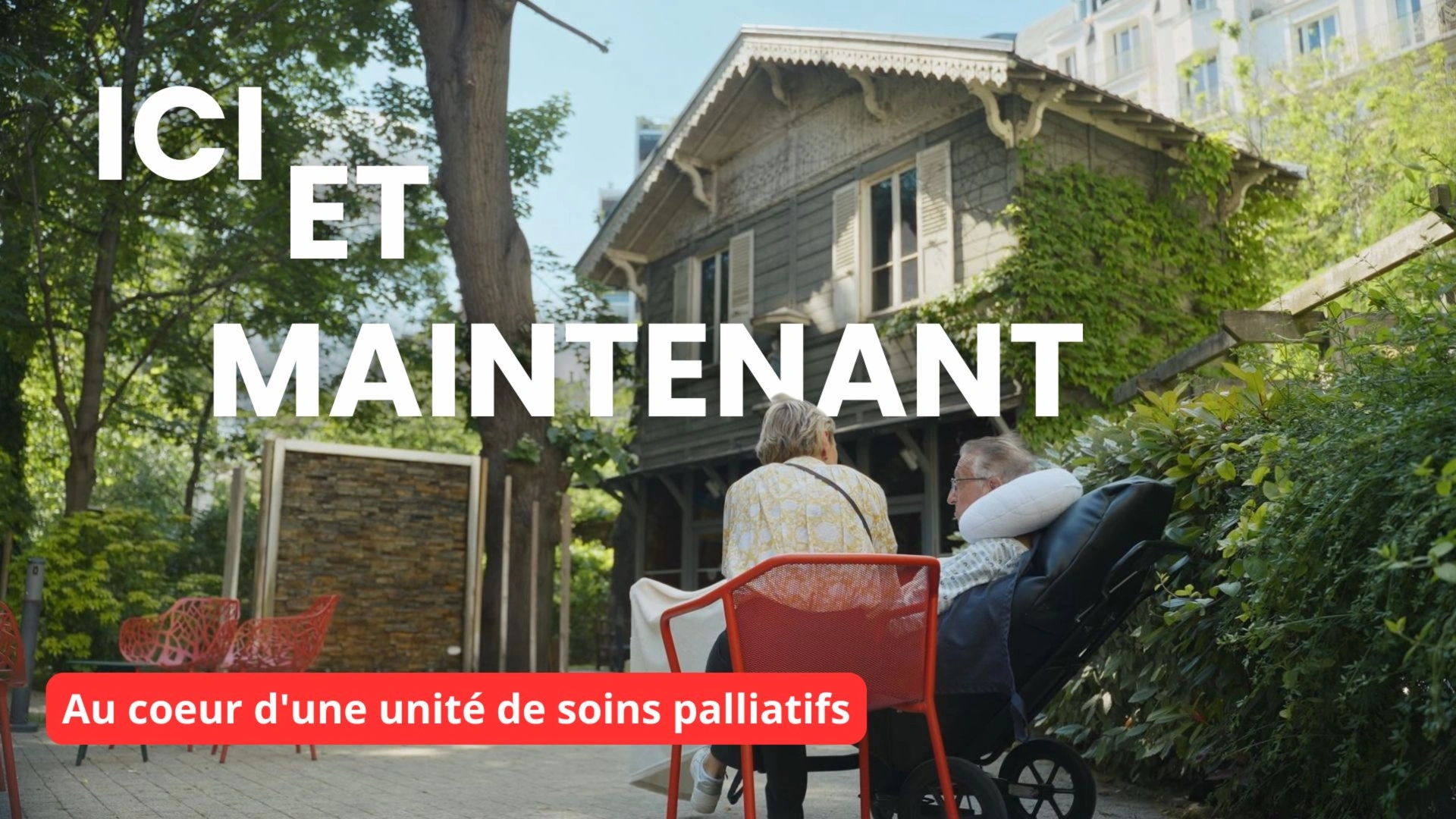 Ici et maintenant : au cœur d'une unité de soins palliatifs