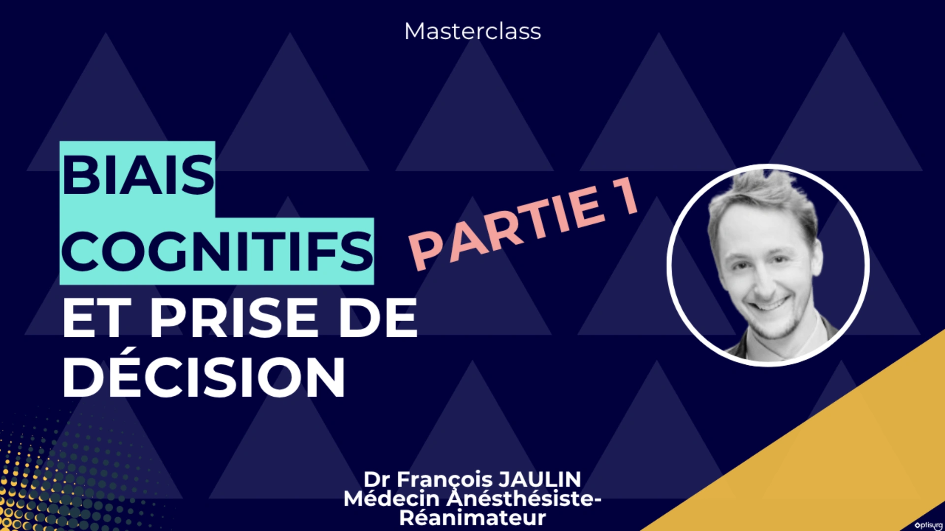 Biais cognitifs et prise de décision - Partie 1