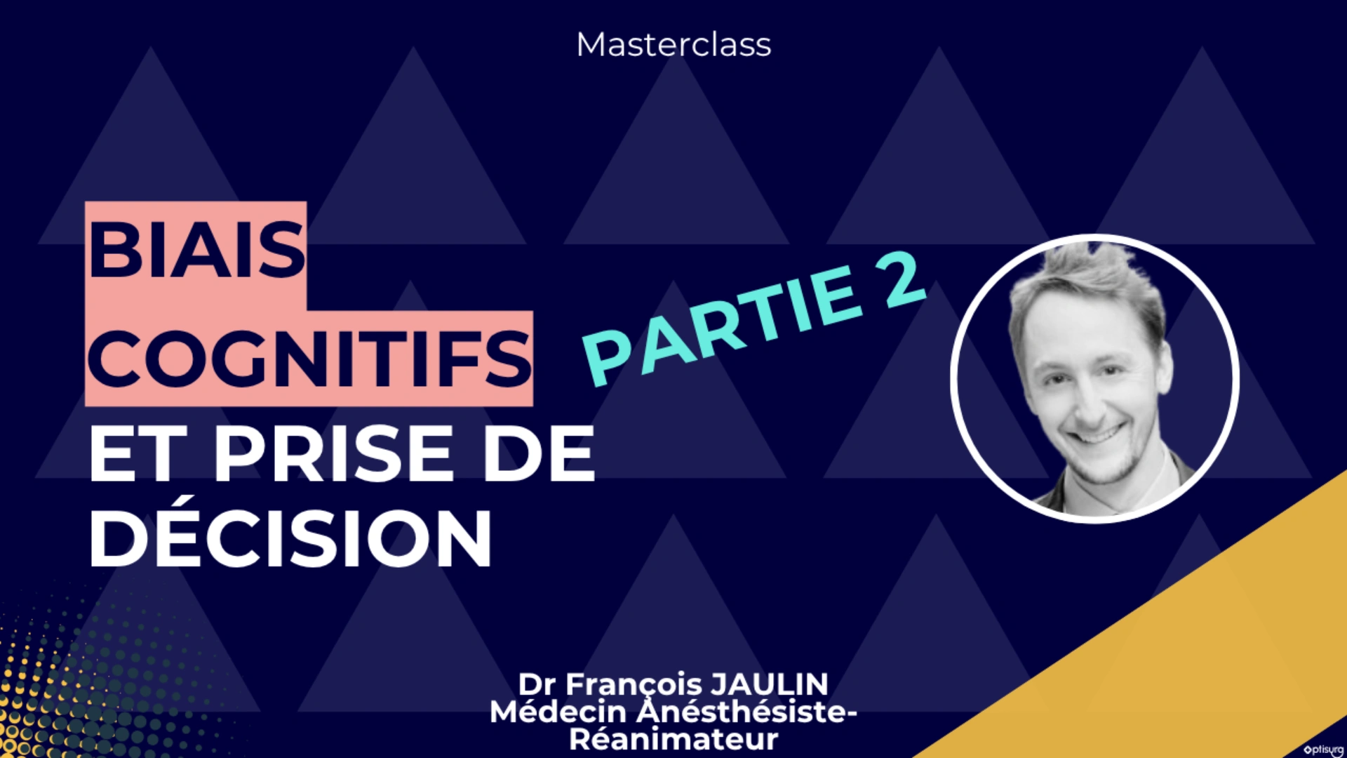 Biais cognitifs et prise de décision - Partie 2