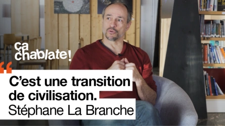 Ça chablate - Stéphane La Branche