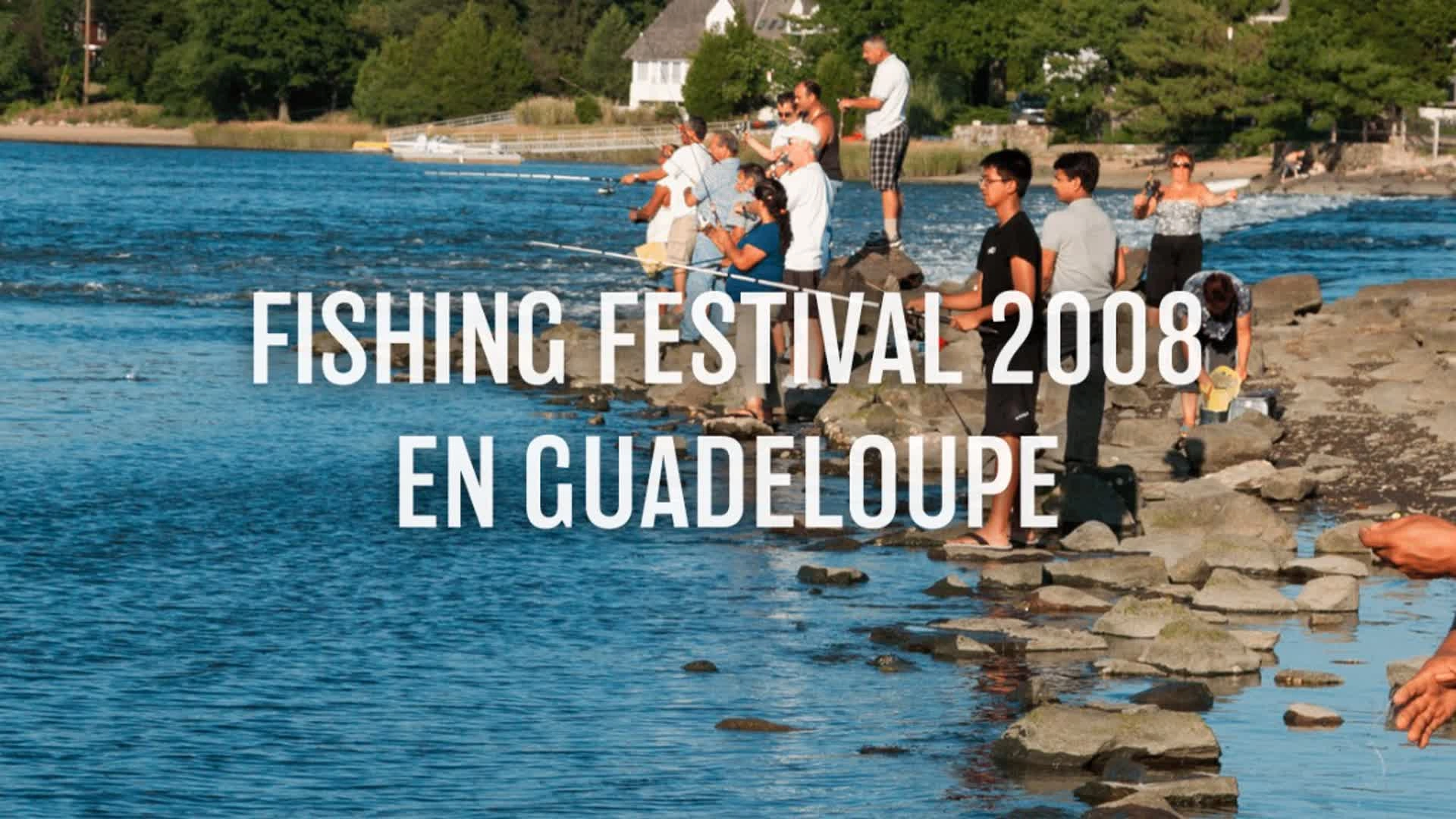 Fishing festival 2008 en Guadeloupe