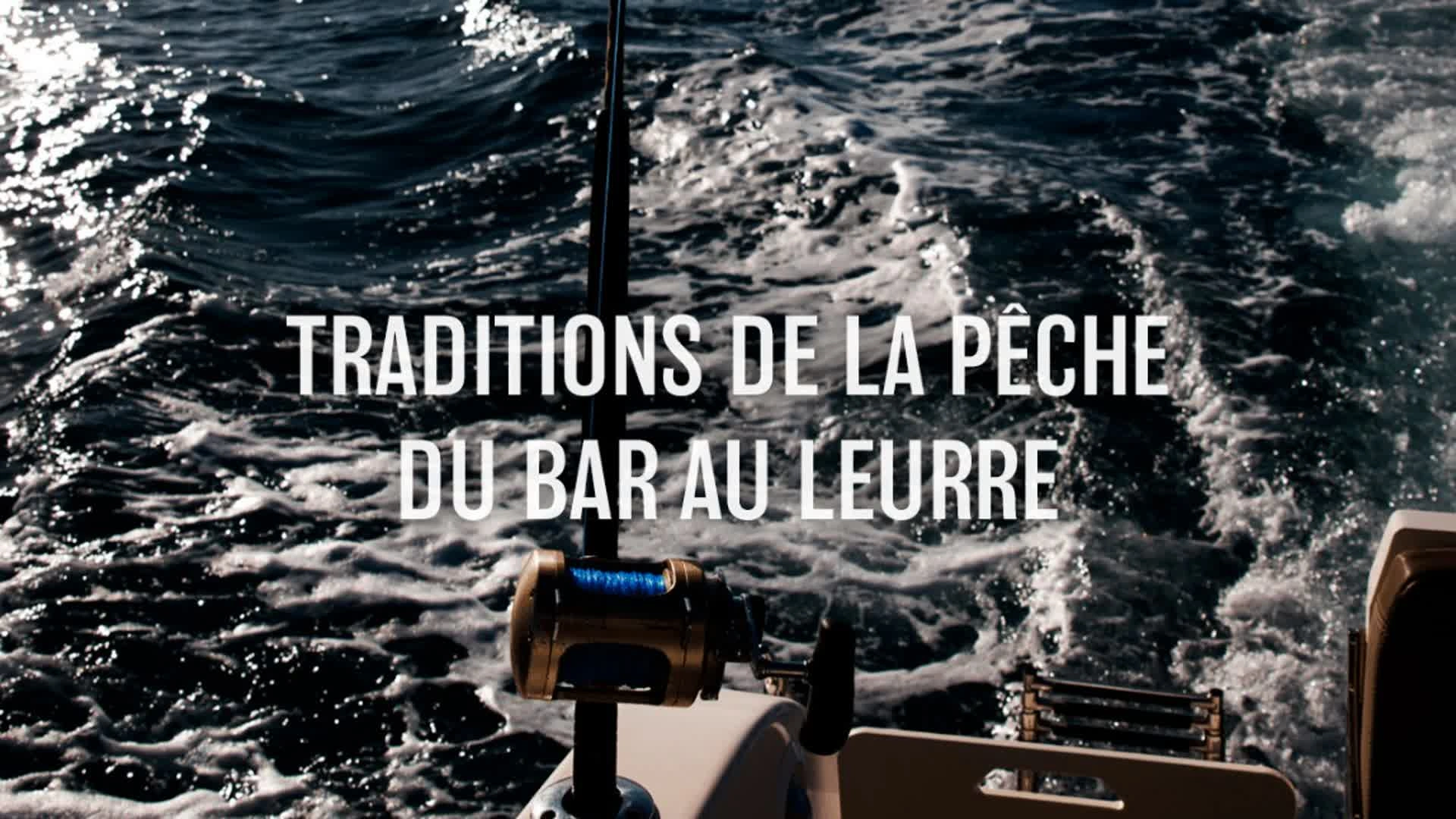 Traditions de la pêche du bar au leurre