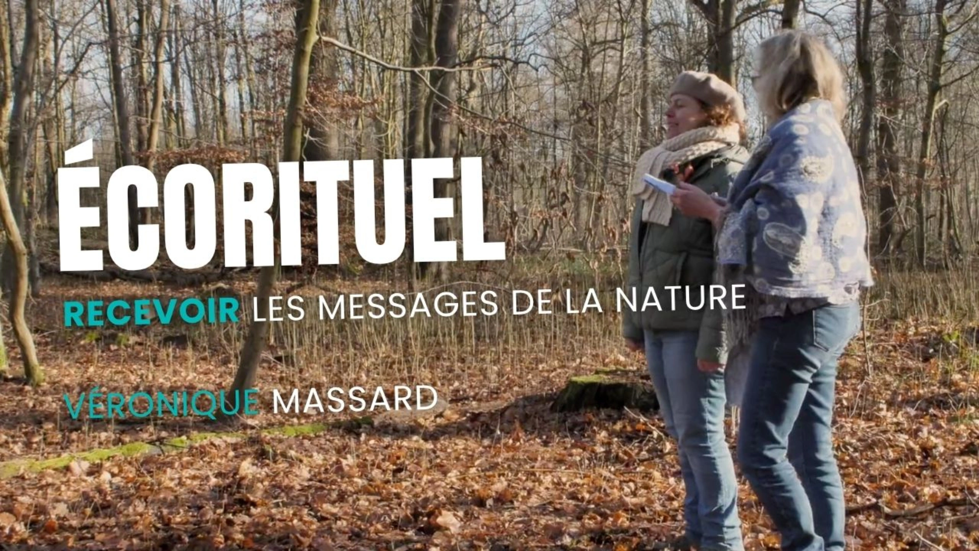 L'écorituel® : Recevoir les messages de la nature
