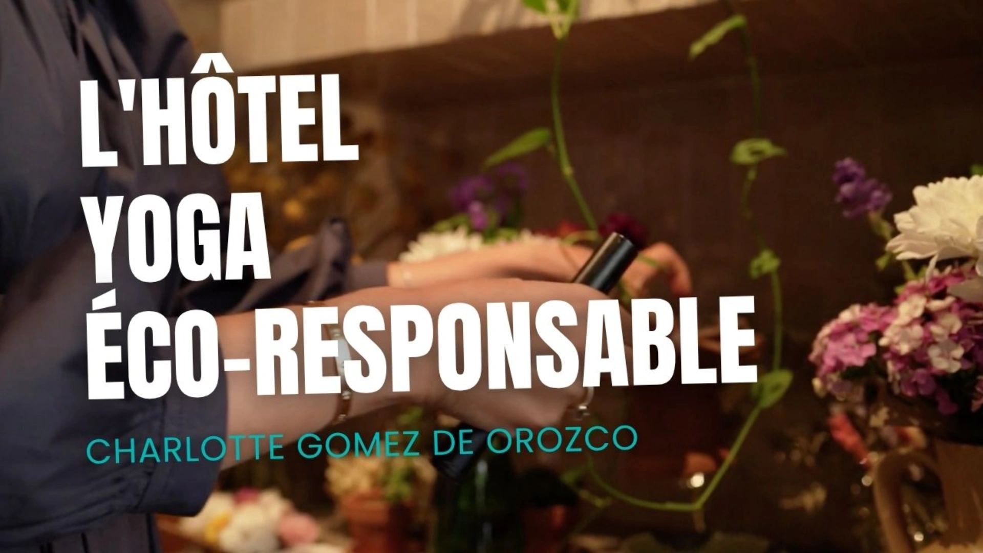L'Hôtel Yoga éco-responsable