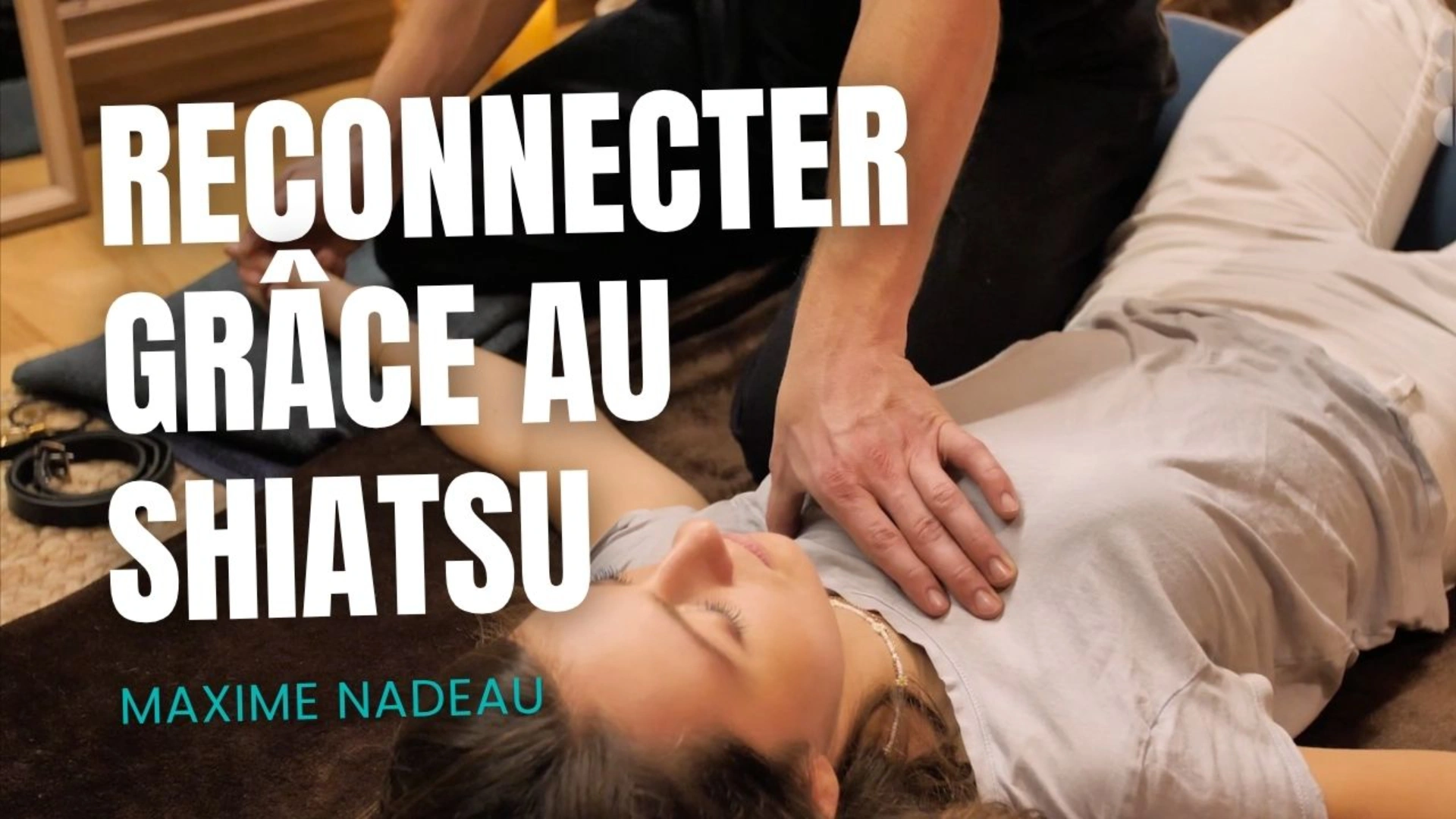 Reconnecter grâce au shiatsu