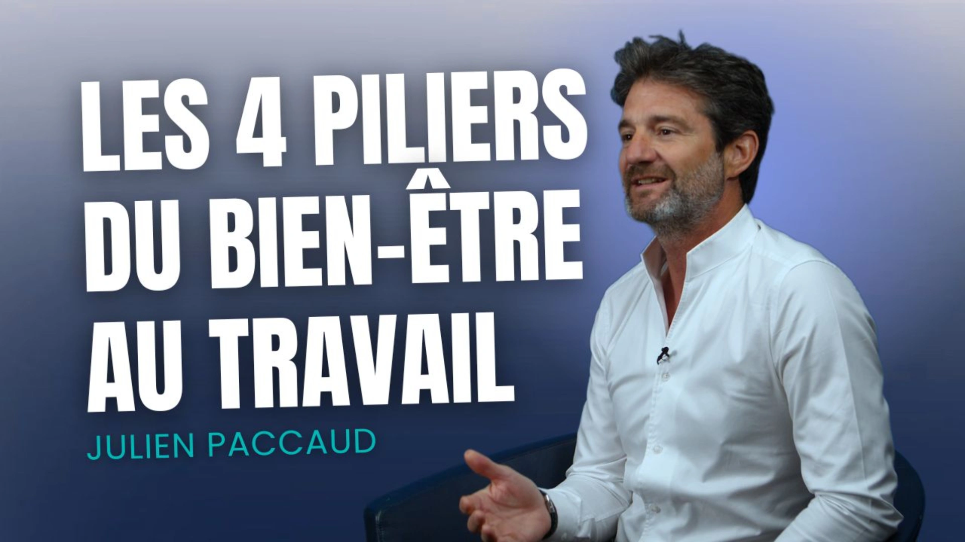 Les 4 piliers du bien-être au travail