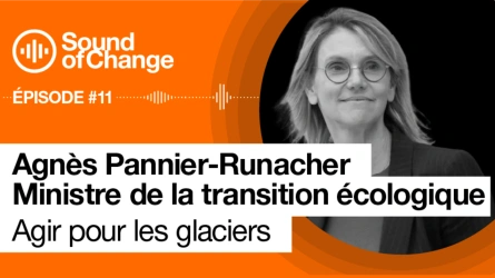 Épisode #11 Agnès Pannier-Runacher, ministre de la transition écologique