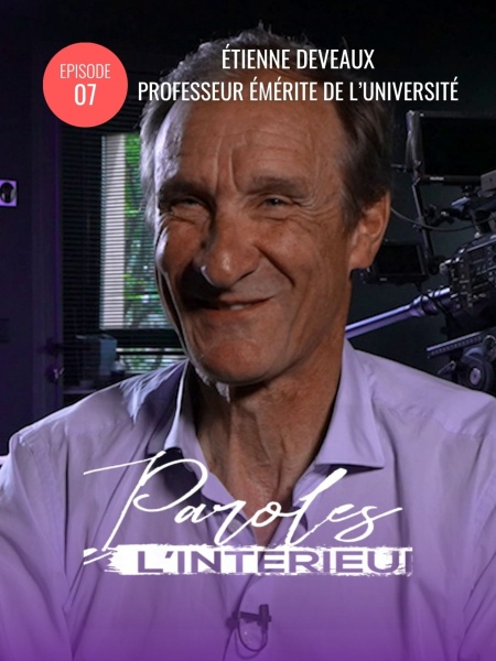 Pr Etienne Deveaux, Professeur émérite de l'université