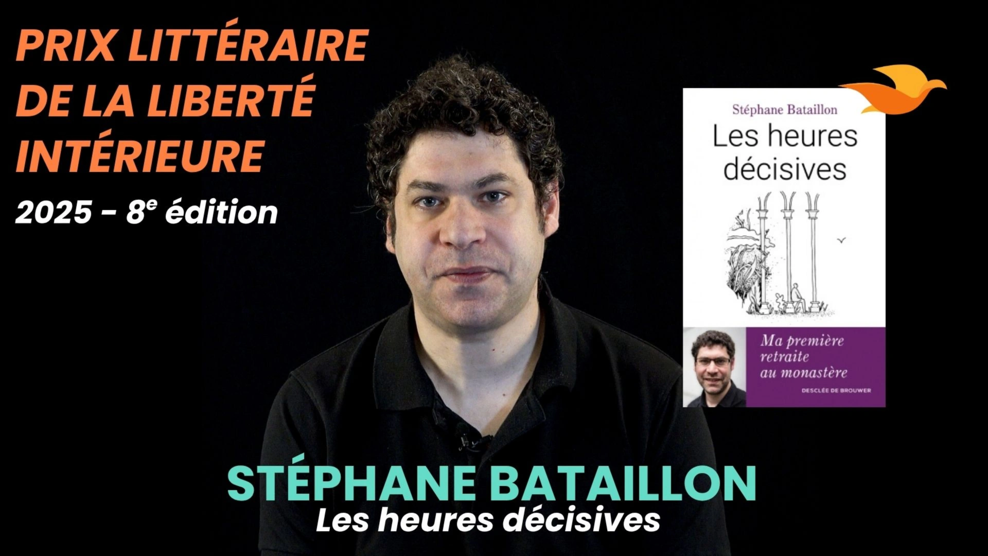 Prix littéraire de la liberté intérieure 2025 - Rencontre avec Stéphane Bataillon