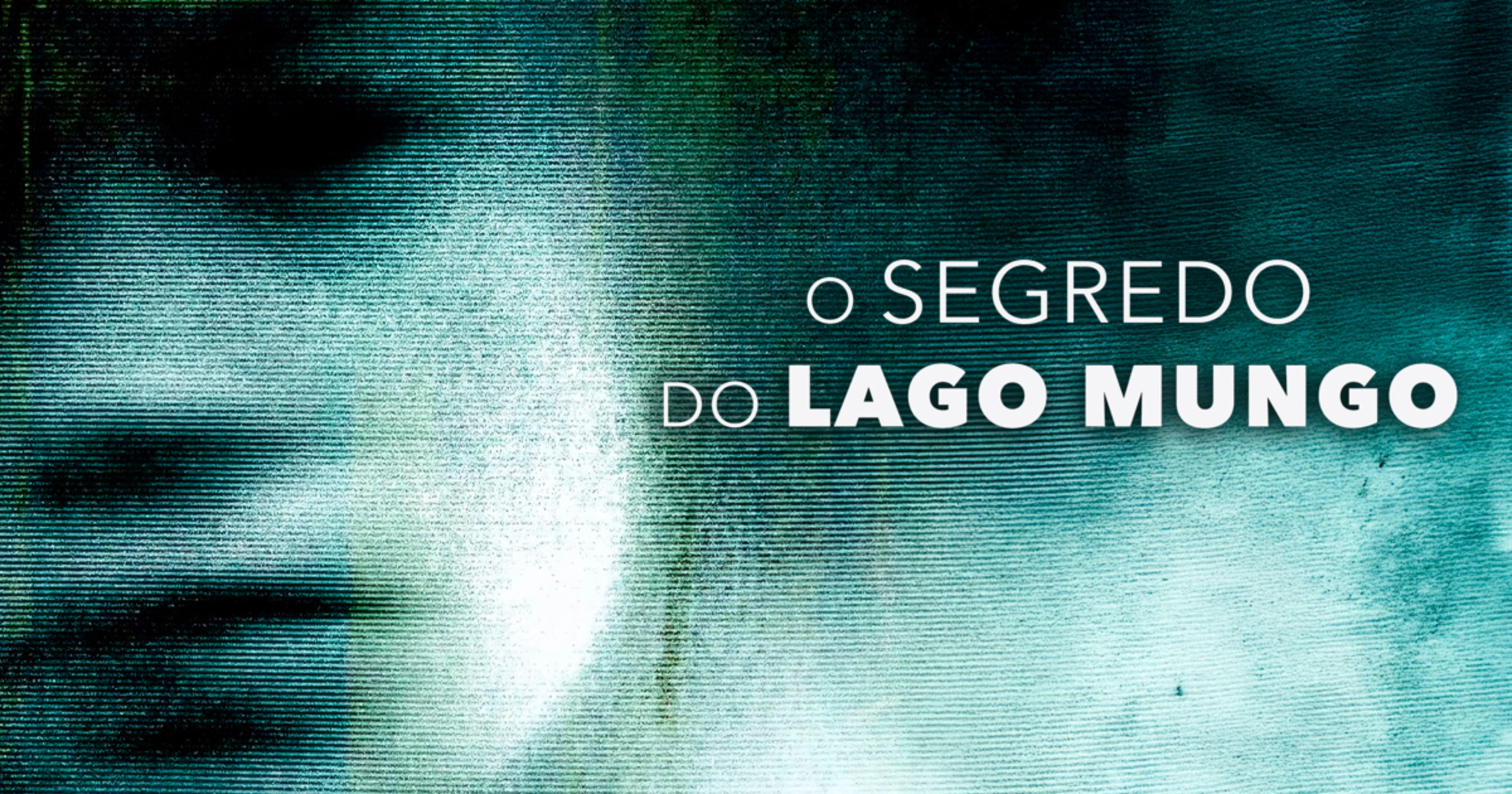 O Segredo do Lago Mungo