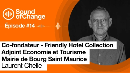Épisode #13 : Bourg Saint Maurice - Les Arcs, un territoire en transition avec Laurent Chelle