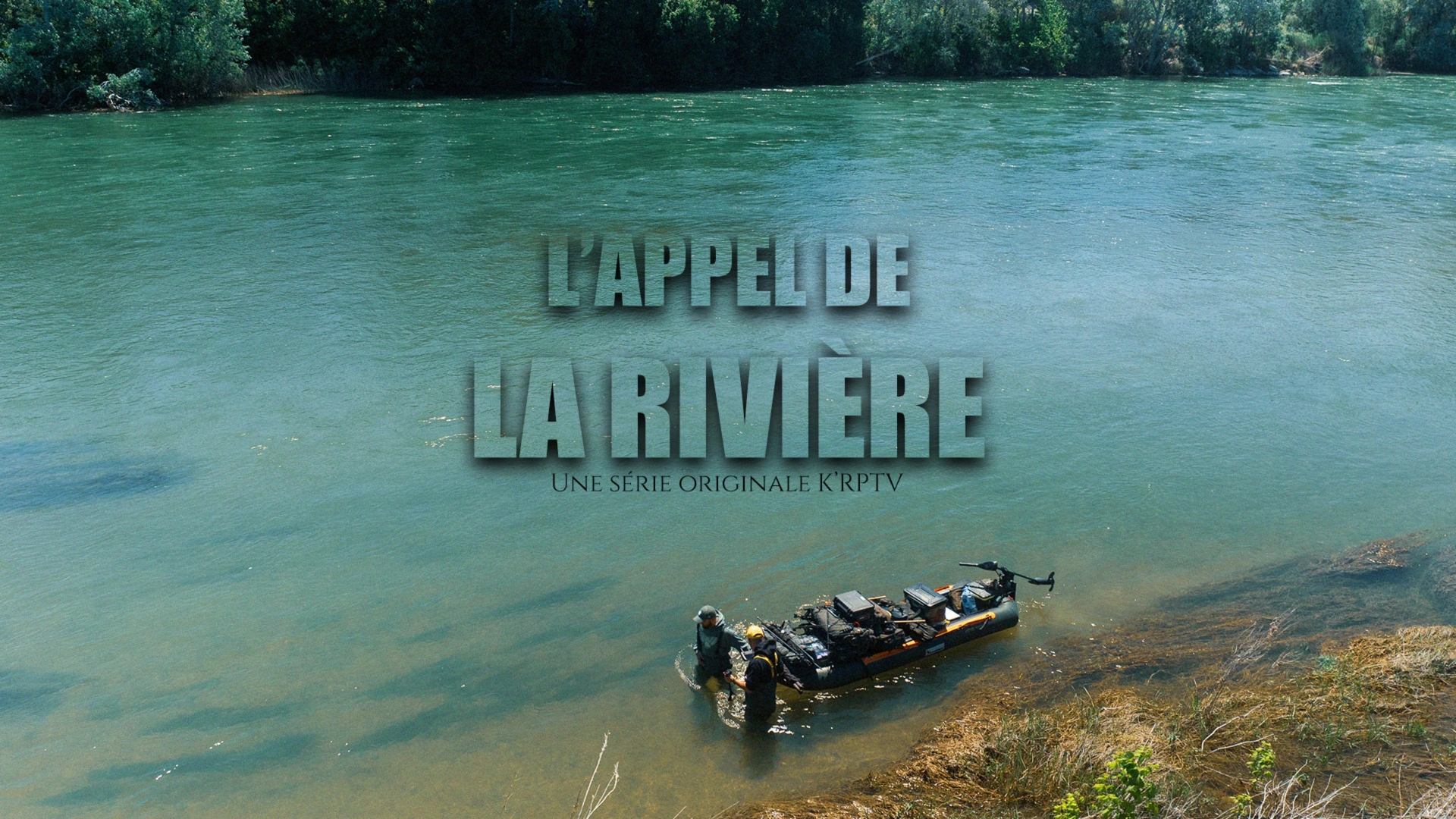 L' Appel de la Rivière