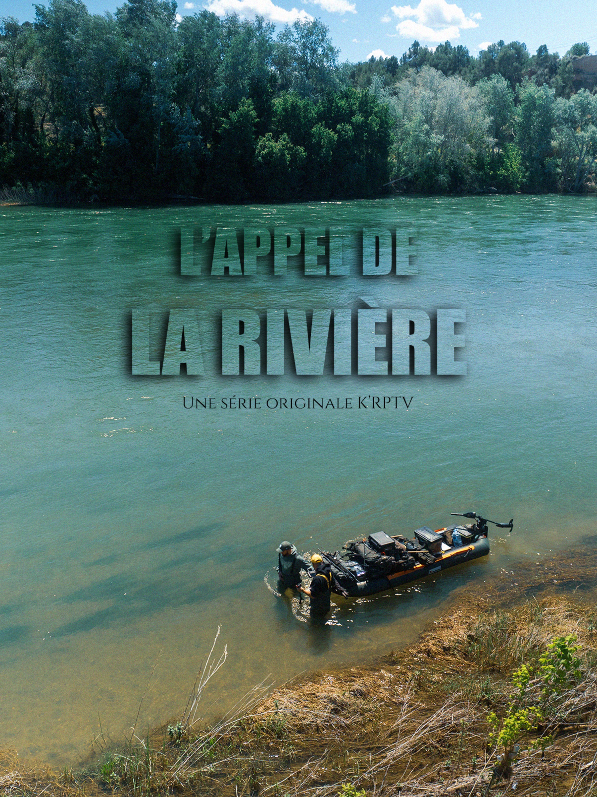 L' Appel de la Rivière
