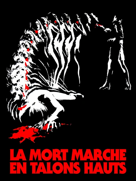 La Mort Marche en Talons Hauts