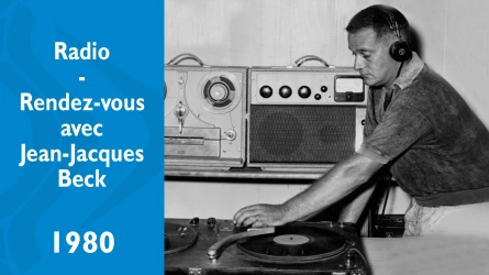 Radio - Rendez-vous avec Jean-Jacques Beck