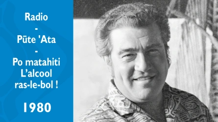 Pūte 'Ata - Po matahiti - L'alcool ras-le-bol - Mama Roro et Papa Penu