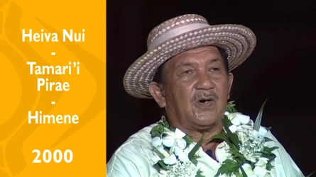 Heiva Nui 2000 - Tamari'i Pirae - Himene ruau