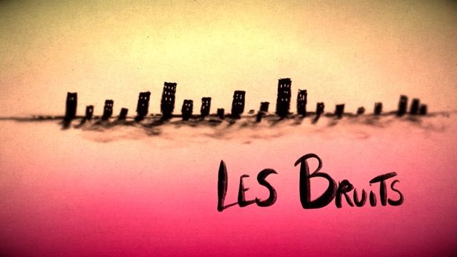 Les Bruits
