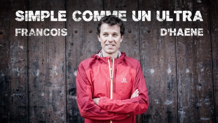 François D'Haene, simple comme un ultra