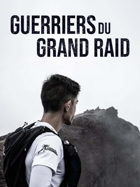 Guerriers du Grand Raid