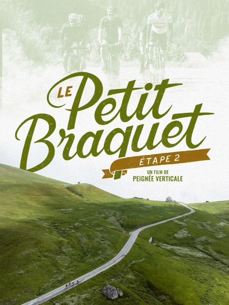 Le petit braquet 2
