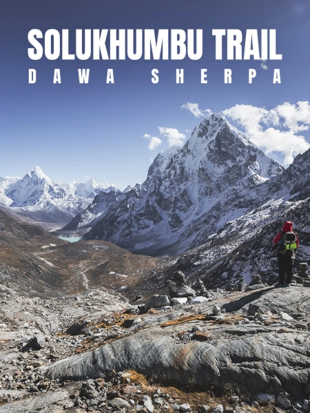 Solukhumbu trail, une aventure au coeur de l'Himalaya