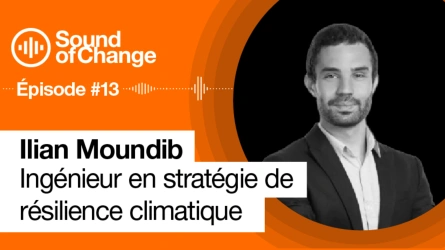 Épisode #14 : Ilian Moundib, ingénieur en stratégie de résilience climatique